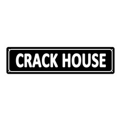 Waterproof Black Crack House Novelty Metal Sign Patio Outdoor Bar Wall Art Decor
