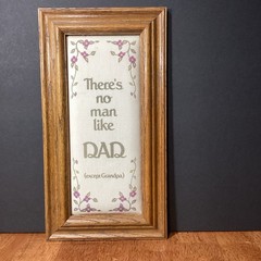 Vintage Wood Framed Padded Cloth Plaque Grandpa Dad Quote Floral 13×7”