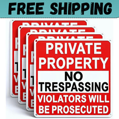 4 Pack Large No Trespassing Signs Private Property, 9.5 Inch X 9.5 Inch Private