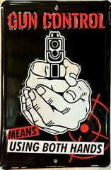 TIN SIGN 8×12 Gun Control Funny Warning Pistol Shoot Kill Target Aim Hands S8